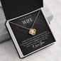 Love Knot Necklace for Wife (14k White Gold over Stainless Steel & Yellow Gold options)