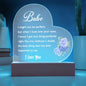 Printed Acrylic Heart for Babe With Roses - I might not be perfect...