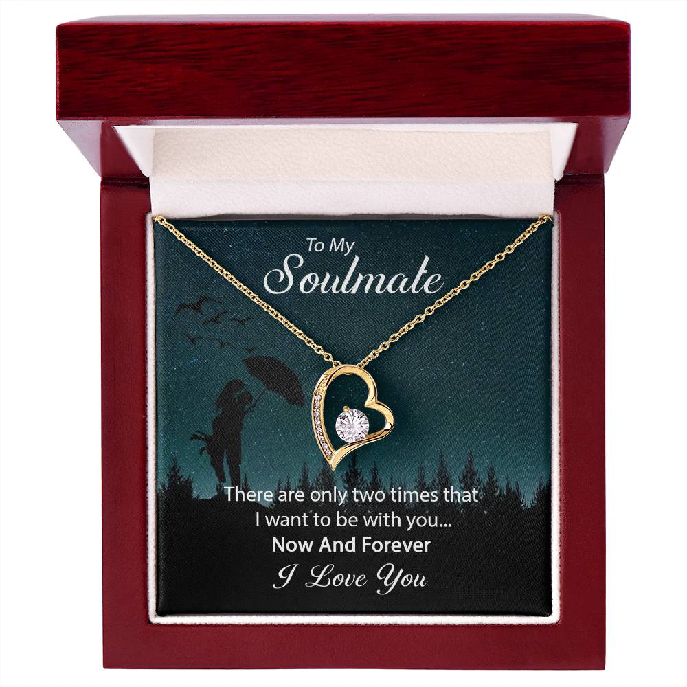 My Soulmate - Now And Forever Heart Pendant