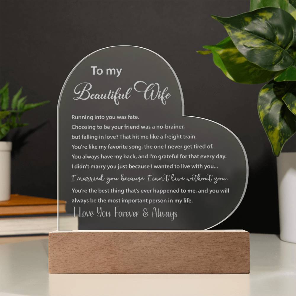 To my Wife - Forever & Always - Engraved Acrylic Heart with LED