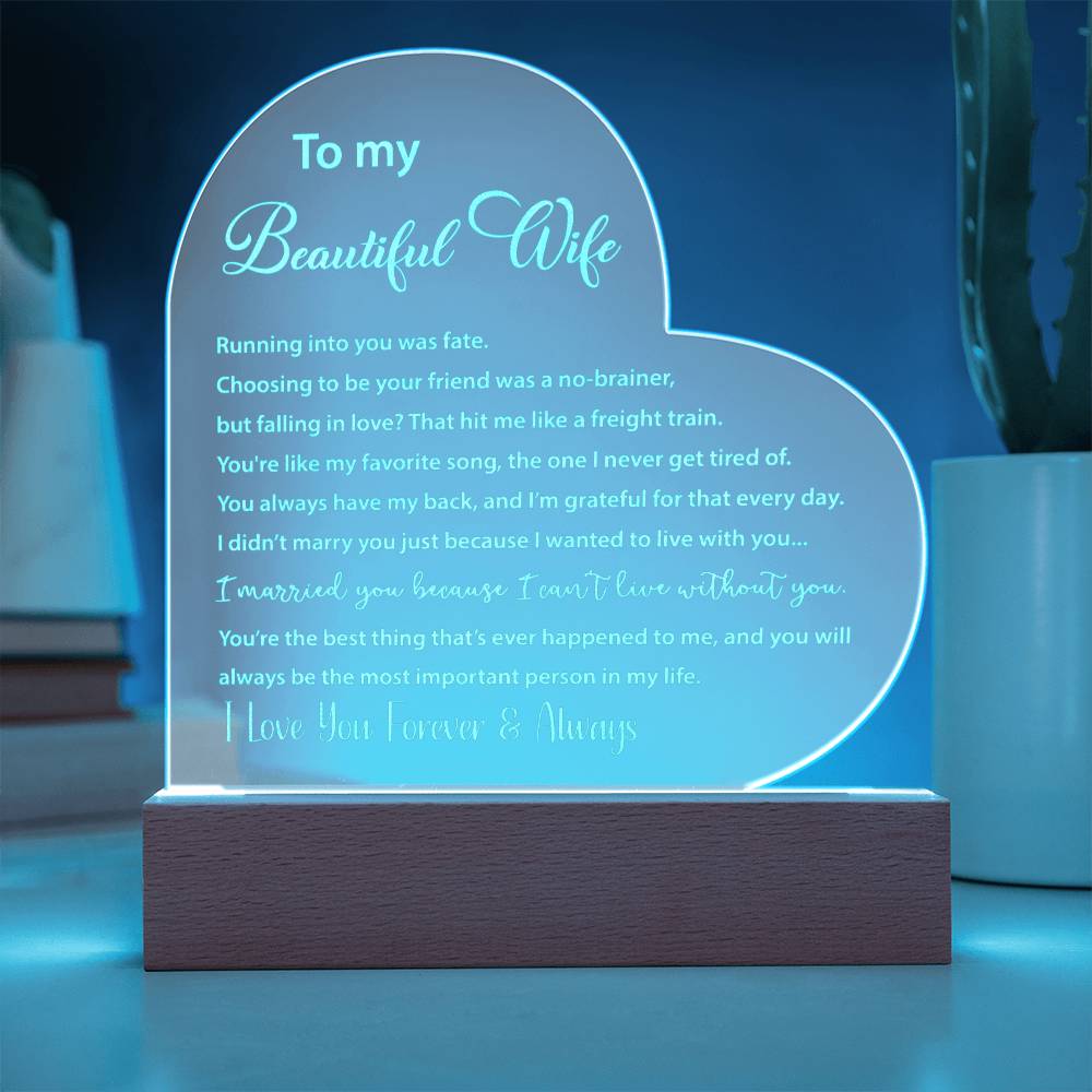 To my Wife - Forever & Always - Engraved Acrylic Heart with LED