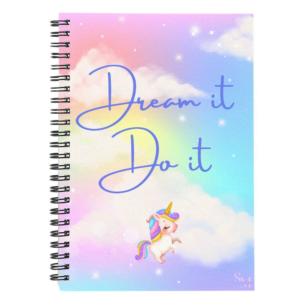 Dream it Do it Notebook