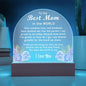 To my Mom - The Best Mom in the World Acrylic Plaque
