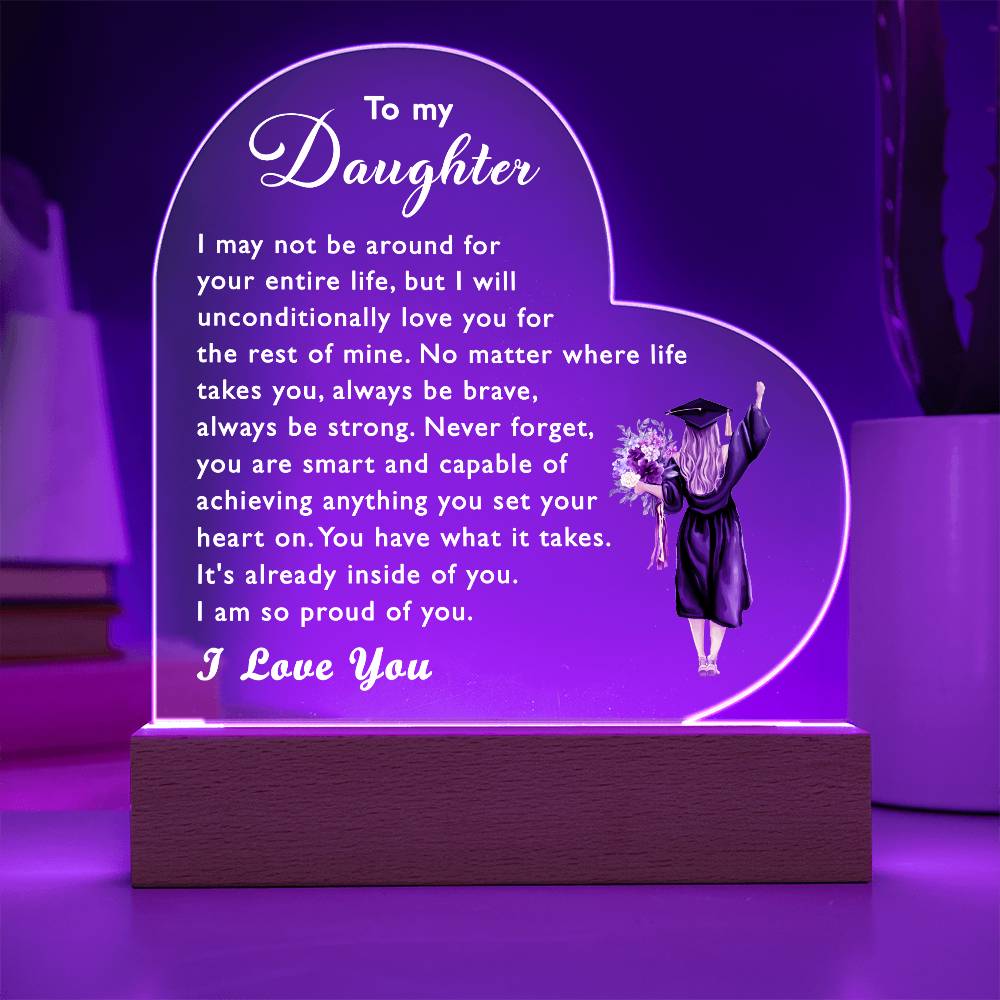 To my Daughter - Graduation Acrylic Plaque